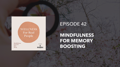 Mindfulness For Memory Boosting