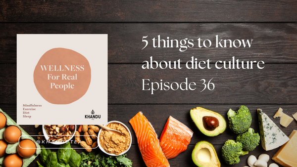 5 things to know about diet culture