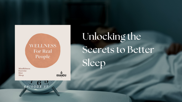 Unlocking the Secrets to Better Sleep